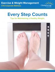 Exercise & Weight Management poster: Words that read "Every Step Counts", "Tips for Maintaining a Healthy Weight" placed on top of image: feet standing on scale.