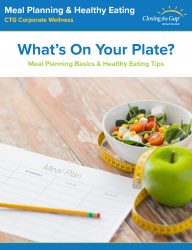 Meal Planning & Healthy Eating poster: Words that read "What's On Your Plate?", "Meal Planning Basics & Healthy Eating Tips" placed on top of image: salad bowl, apple, waist ruler and meal plan sheet with pencil.