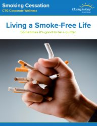 Smoking Cessation_FRONT Smoking Cessation poster: Words that read "Living a Smoke-Free Life", "Sometimes it's good to be a quitter" placed on top of image: hands crushing cigarettes.